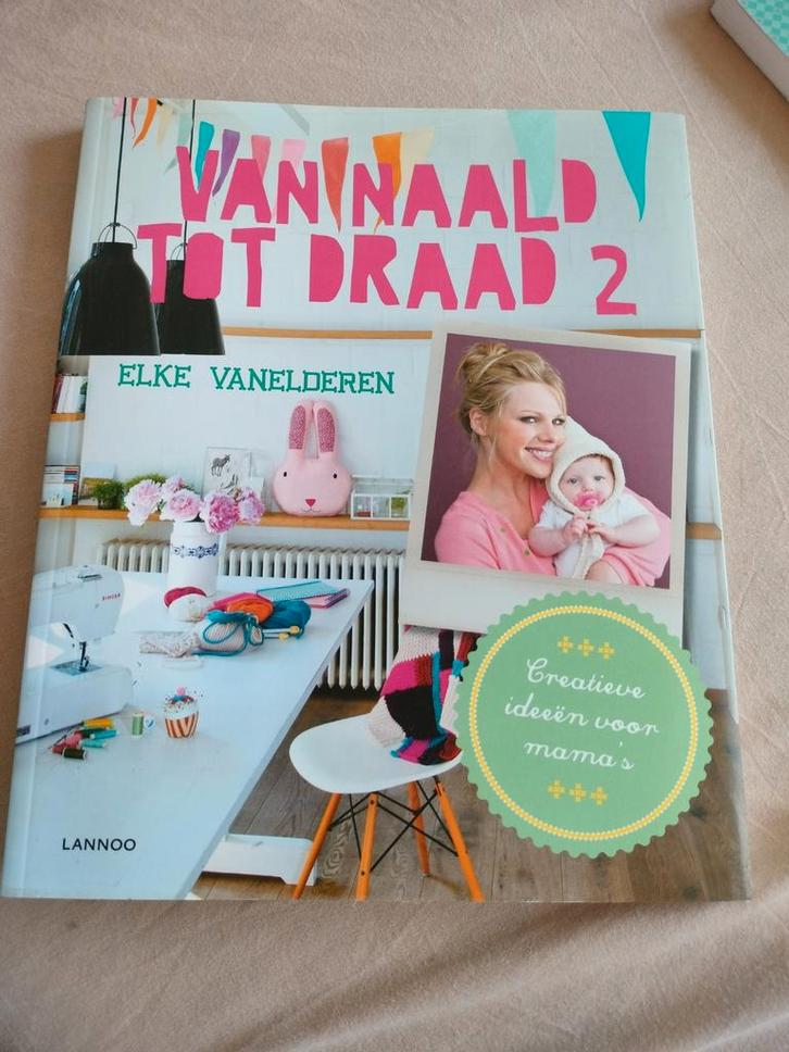 Elke Vanelderen - Van naald tot draad 2, Boeken, Overige Boeken, Ophalen of Verzenden