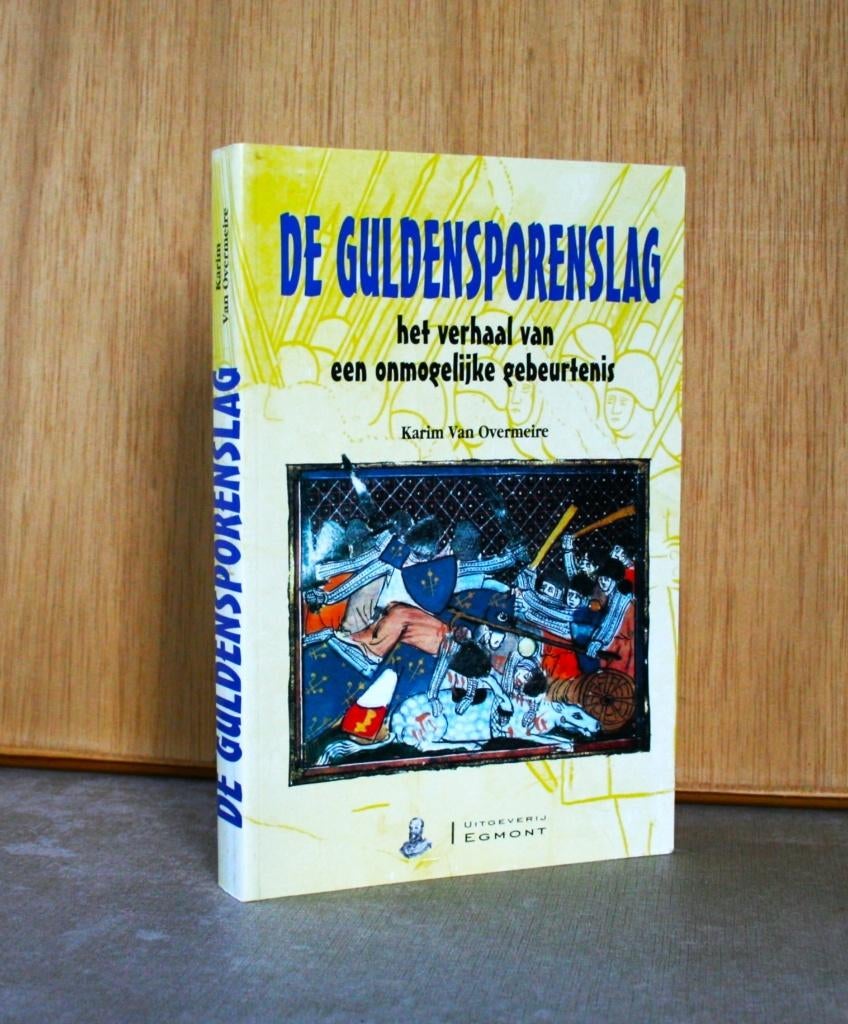 De Guldensporenslag., Livres, Histoire nationale, Enlèvement ou Envoi, 14e siècle ou avant, Utilisé, Karim Van Overmeire