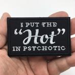 Patch motard - I Put The Hot In Psychotic - 78 x 50 mm
