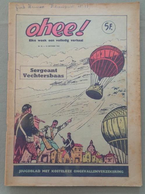Ohee 26 - Sergeant Vechterbaas - 1963, Boeken, Stripverhalen, Ophalen of Verzenden