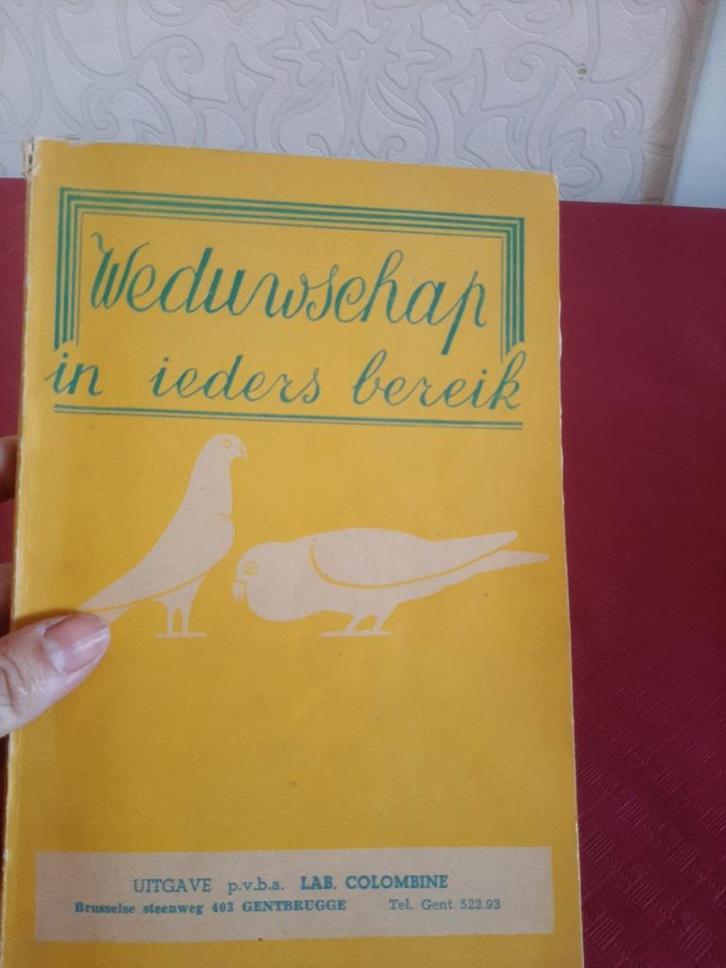 Duiven boekje–"Weduwschap in ieders bereik" – Lab.Colombine, Boeken, Dieren en Huisdieren, Zo goed als nieuw, Ophalen of Verzenden