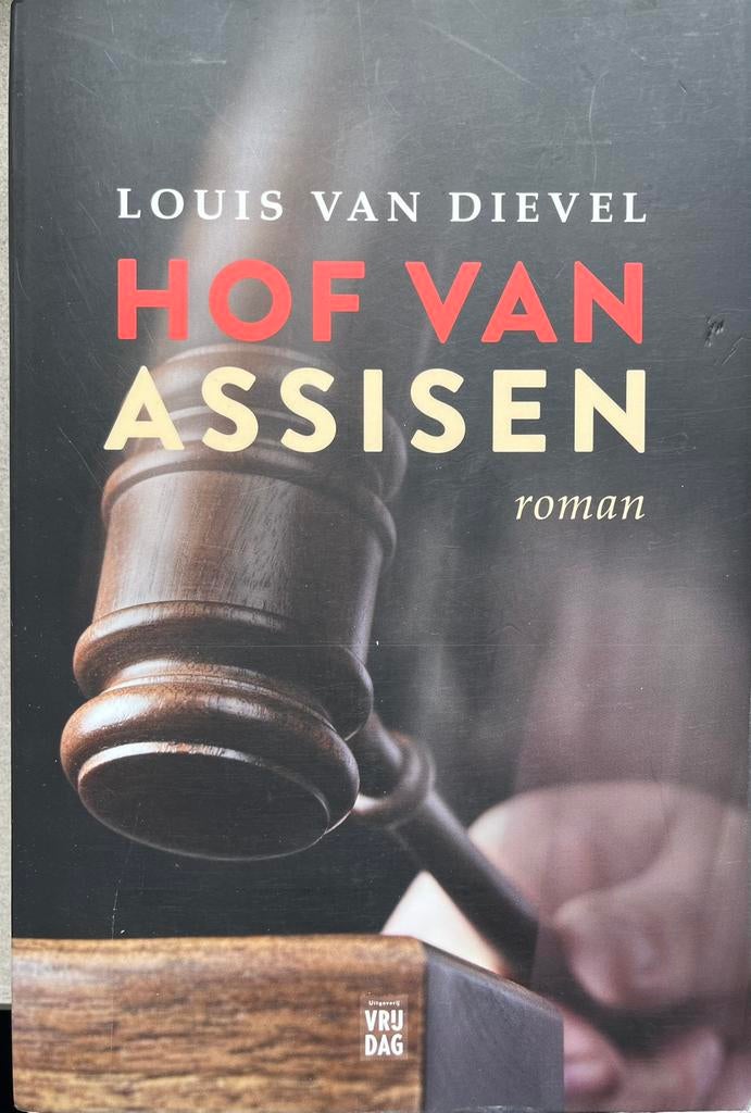 Louis van Dievel - Hof van assisen, Livres, Littérature, Enlèvement