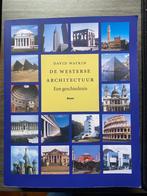 De Westerse Architectuur: Een Geschiedenis, Boeken, 15e en 16e eeuw, Europa, Ophalen of Verzenden, Zo goed als nieuw