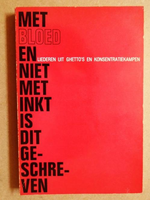 Met bloed en niet met inkt is dit geschreven/1966 +Ned.Vert., Verzamelen, Militaria | Tweede Wereldoorlog, Overige soorten, Boek of Tijdschrift