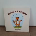 Boek Baloe wil vliegen, Enlèvement, Comme neuf, Garçon ou Fille, Livre de lecture