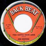 Joe Hinton - You Gotta Have Love "Northern soul, Popcorn", Comme neuf, 7 pouces, R&B et Soul, Enlèvement ou Envoi