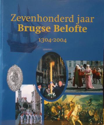Zevenhonderd jaar Brugse Belofte 1304-2004 beschikbaar voor biedingen