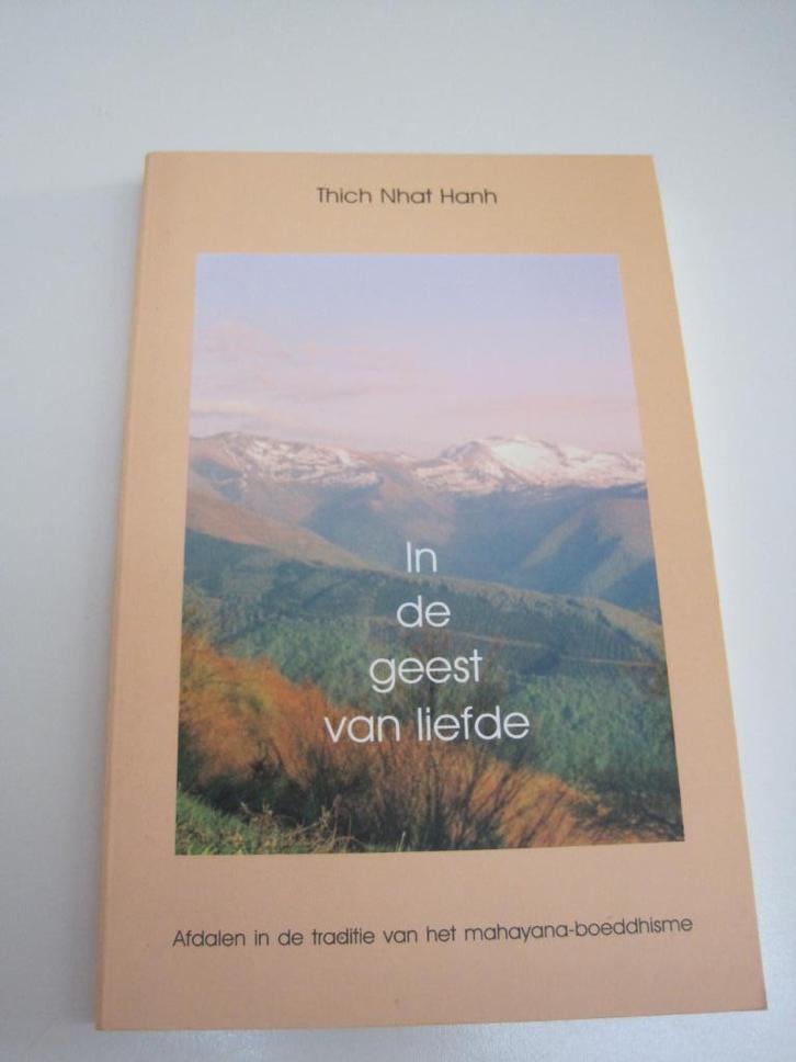 Thich Nhat Hanh – In de geest van de liefde, Boeken, Esoterie en Spiritualiteit, Zo goed als nieuw, Overige typen, Spiritualiteit algemeen