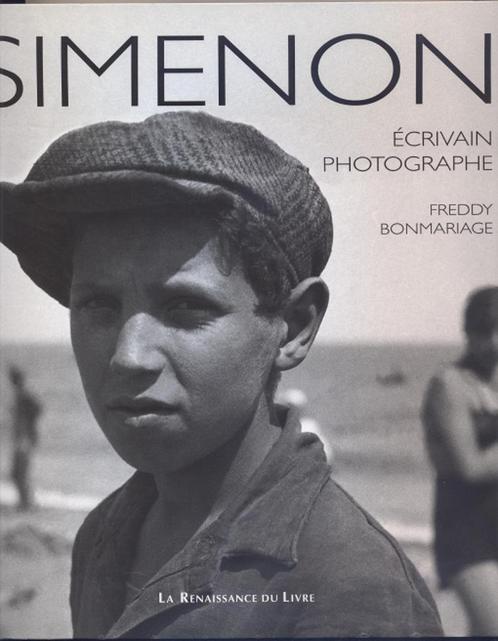 Freddy Bonmariage = Simenon ~ Écrivain, Photographe, avec DV, Livres, Langue | Français, Neuf, Enlèvement ou Envoi