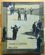 Johan Clarysse, Walden & Other Suspicions - 2014 MER, Boeken, Nieuw, Ophalen of Verzenden, Schilder- en Tekenkunst
