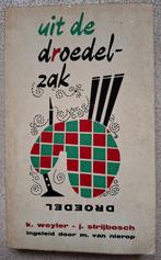 Uit de Droedelzak - K. Weyler & J. Strijbosch 1964, Ophalen of Verzenden, Gelezen, Overige typen