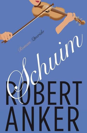Te Koop Boek SCHUIM Robert Anker beschikbaar voor biedingen