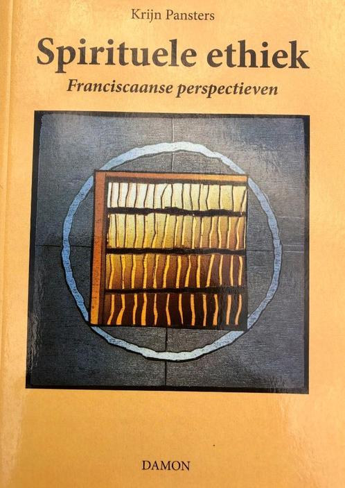 Spirituele Ethiek. Franciscaanse perspectieven, Livres, Religion & Théologie, Comme neuf, Christianisme | Catholique, Enlèvement ou Envoi