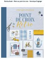Point de croix rétro - Couverture rigide - Véronique Enginge, Hobby & Loisirs créatifs, Comme neuf, Patron, Envoi