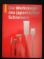 Toshio Date - Die Werkzeuge Des Japanischen Schreiners, Utilisé, Enlèvement ou Envoi