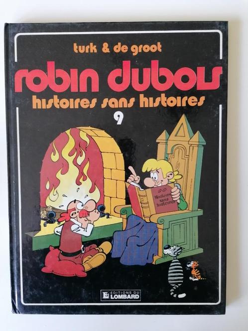 Robin Dubois - Histoires sans histoires - DL1984 EO, Livres, BD, Comme neuf, Une BD, Enlèvement ou Envoi