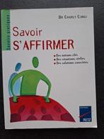 Savoir s'affirmer - Dr Charly Cungi, Dr Charly Cungi, Enlèvement ou Envoi, Psychologie du développement, Utilisé