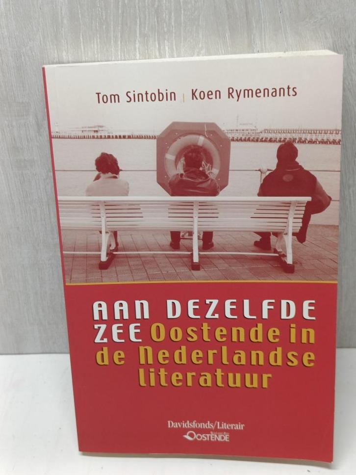 Aan dezelfde zee Oostende in de nederlandse literatuur, Boeken, Geschiedenis | Stad en Regio, Gelezen, Ophalen of Verzenden