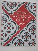 Great american quilts 1994 : Carol L. Newbill, Hobby & Loisirs créatifs, Broderie & Machines à broder, Enlèvement ou Envoi, Neuf