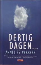 Annelies Verbeke, Dertig dagen, Boeken, Gelezen, Ophalen of Verzenden, Nederland, Annelies Verbeke