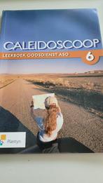 Handboek godsdienst - Caleidoscoop 6 ASO, Comme neuf, Secondaire, Religion et Philosophie, Enlèvement ou Envoi