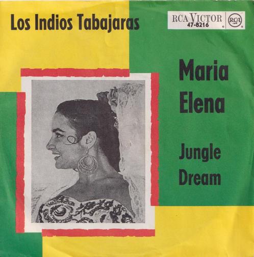 Los Indios Tabajaras – Maria Elena / Jungle dream – Single, Cd's en Dvd's, Vinyl Singles, Gebruikt, Single, Latin en Salsa, 7 inch