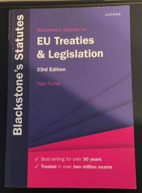 Blackstone's Statutes on EU Treaties & Legislation, Livres, Livres d'étude & Cours, Comme neuf, Enseignement supérieur, Enlèvement ou Envoi