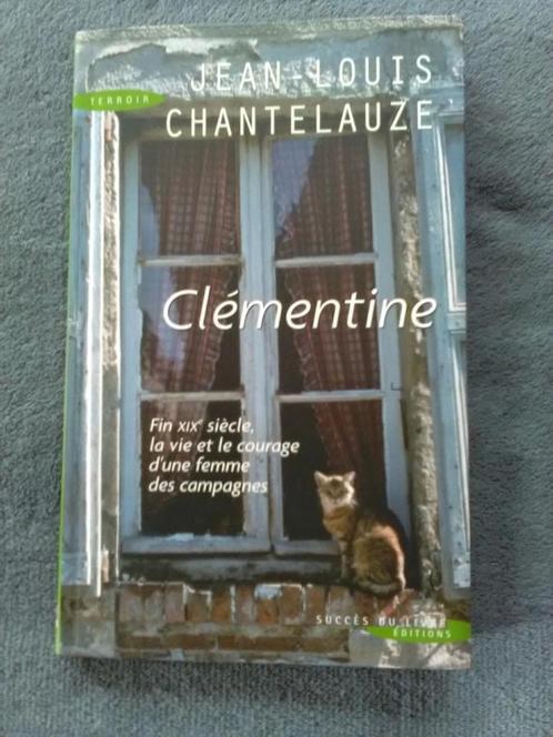 „Clementine” (2004) Jean-Louis Chantelauze NIEUW!, Boeken, Romans, Nieuw, Europa overig, Ophalen of Verzenden