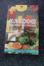 100 alcoholvrije cocktails. boekje van 1988, Boeken, Zo goed als nieuw, Gezondheid en Conditie, Ophalen