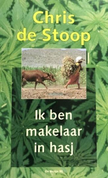 Ik ben makelaar in hasj, Chris De Stoop beschikbaar voor biedingen