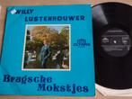 LP: WILLY LUSTENHOUWER: BRUGSCHE MOKSTJES, Cd's en Dvd's, Ophalen of Verzenden, Gebruikt, 12 inch, Streekmuziek