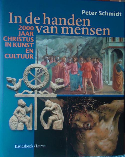 In de handen van mensen. 2000 jaar Christus in kunst en cult, Boeken, Geschiedenis | Wereld, Ophalen of Verzenden