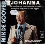 Vinyl, 7"   /   Rijk De Gooyer – Johanna, Cd's en Dvd's, Ophalen of Verzenden, Overige formaten