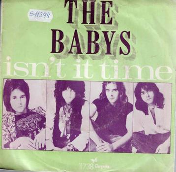 Vinyl, 7"   -   The Babys – Isn't It Time beschikbaar voor biedingen