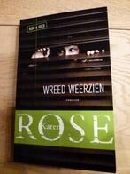 "Wreed weerzien" Karen Rose, Ophalen of Verzenden, Zo goed als nieuw, Karen Rose