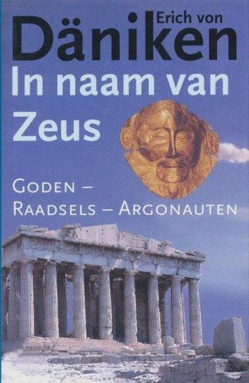 IN DE NAAM VAN ZEUS – ERICH VON DÄNIKEN beschikbaar voor biedingen