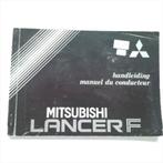 Mitsubishi Lance Instructieboekje 1982 #1 Nederlands Frans, Autos : Divers, Modes d'emploi & Notices d'utilisation, Enlèvement ou Envoi