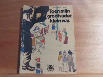 Toen mijn grootvader klein was – Henri Van Daele Niklaas Mad