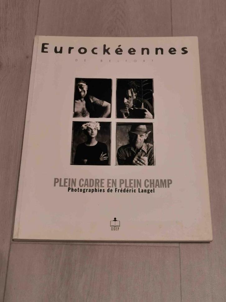 EUROCKEENNES DE BELFORT - PLEIN CADRE EN PLEIN CHAMP, Boeken, Muziek, Zo goed als nieuw, Artiest, Ophalen of Verzenden