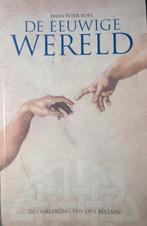 DE EEUWIGE WERELD - Hans Peter Roel, Boeken, Ophalen of Verzenden
