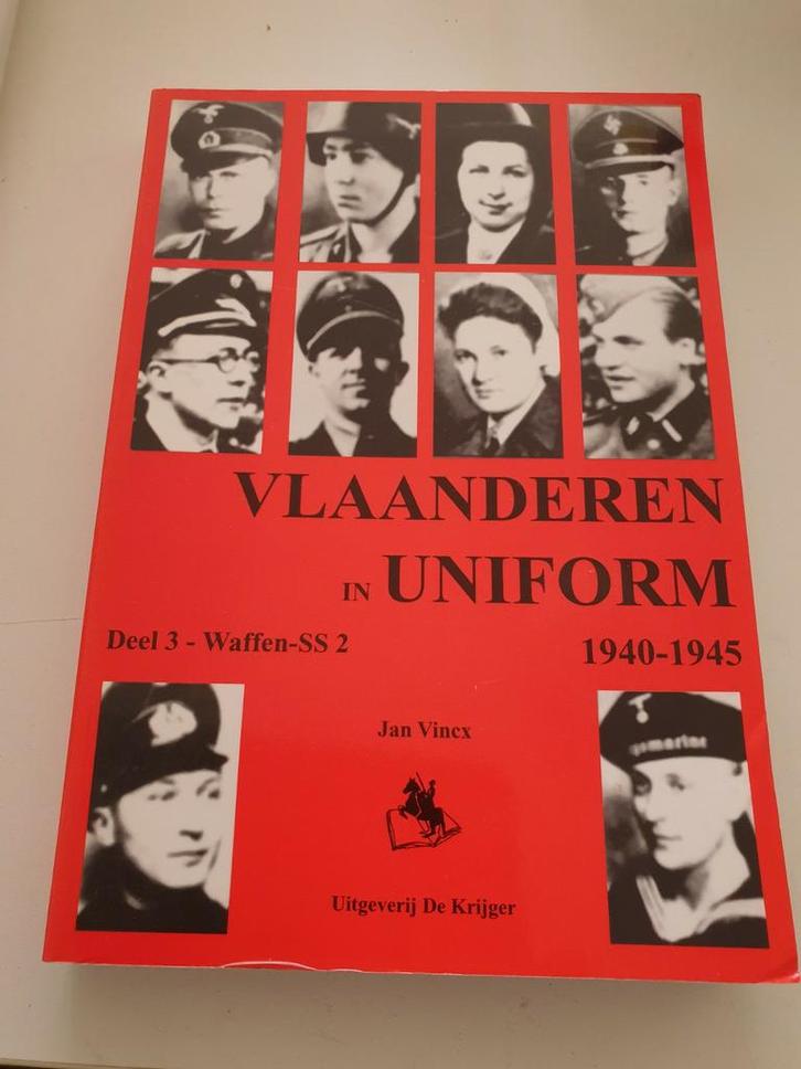 Jan Vincx - Deel 3 : Waffen-SS 2 VLAANDEREN IN UNIFORM 1940-, Boeken, Oorlog en Militair, Zo goed als nieuw, Ophalen of Verzenden