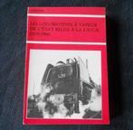 Les locomotives à vapeur de l' Etat Belge à la S.N.C.B., Boeken, Vervoer en Transport, Ophalen of Verzenden, Trein