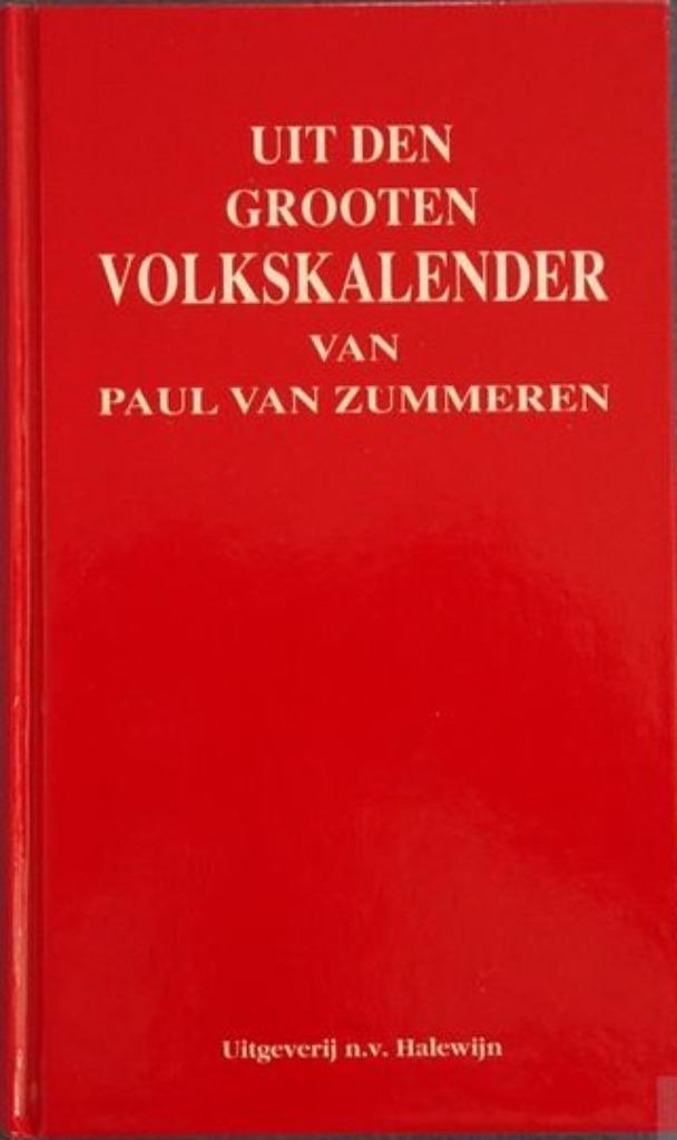 Uit den grooten Volkskalender van Paul van Zummeren, Boeken, Humor, Zo goed als nieuw, Anekdotes en Observaties, Ophalen of Verzenden