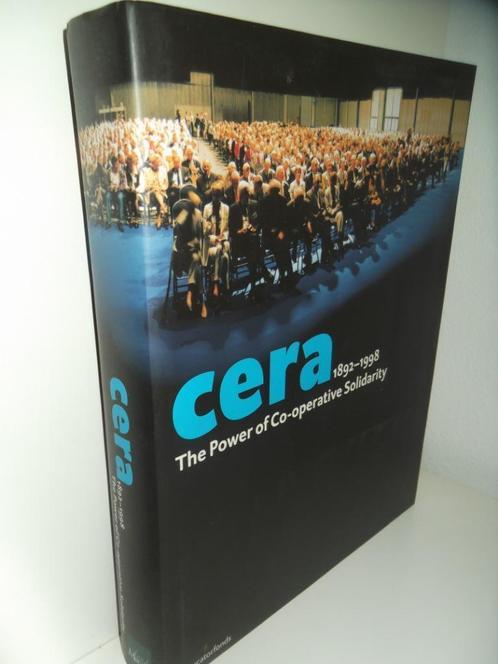 CERA 1892 - 1998. The power of co-operative solidarity, Boeken, Economie, Management en Marketing, Nieuw, Ophalen of Verzenden