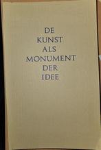 De Kunst als Monument der Idee, Ophalen of Verzenden, Zo goed als nieuw, Overige onderwerpen, André Vanderburght