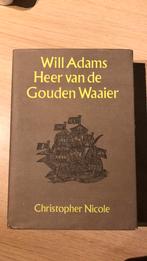 Will Adams heer van de gouden waaier, Boeken, Marine, Christopher Nicole, Ophalen of Verzenden, Zo goed als nieuw