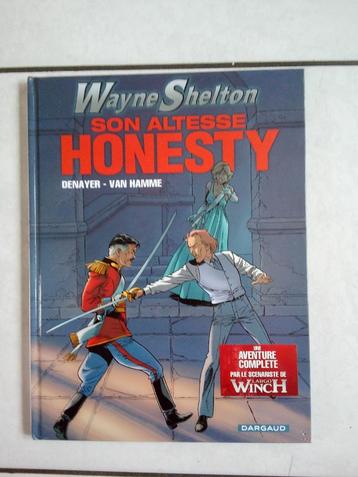 Wayne Shelton , t.9 : Son altesse Honesty (e.o).