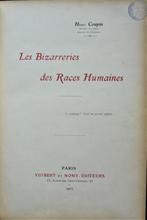 Les Bizarreries des Races Humaines (H. Coupin), Antiquités & Art, Antiquités | Livres & Manuscrits, Enlèvement ou Envoi
