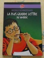 La plus grande lettre au monde, Enlèvement, Utilisé, Nicole Schneegans