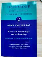 Handboek Methodische Ouderbegeleiding -Naar een psychologie, Ophalen of Verzenden, Nieuw, Hoger Onderwijs, Alice Van der Pas